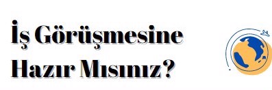 Seminer: “İş Başvurularına Hazır Mısınız?”